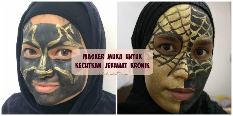 Masker Muka Untuk Kecutkan Jerawat Kronik. Kesan Pasti Wow!!